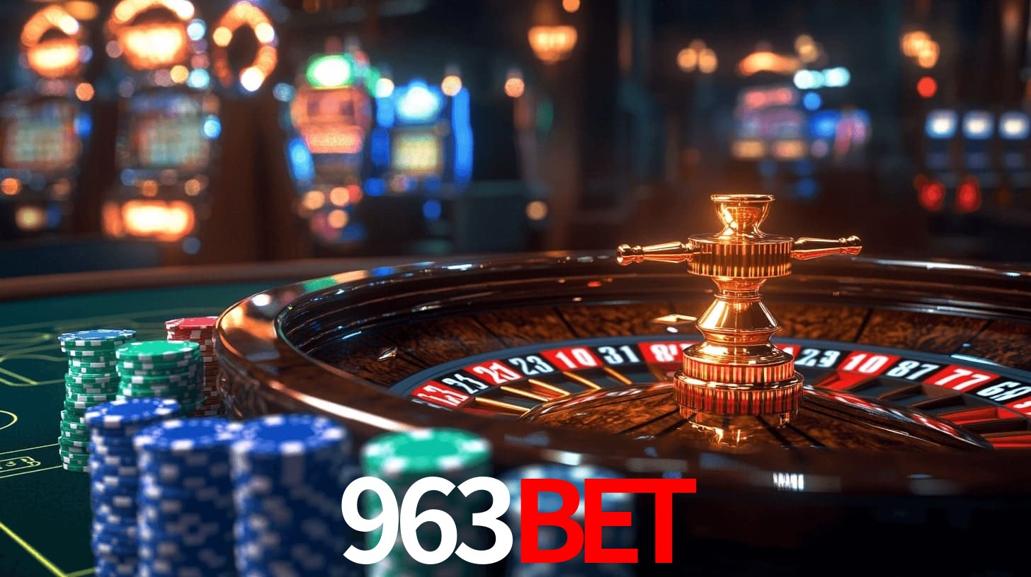 963bet: Jogos de Caça-Níqueis-Altas Recompensas, Roleta-Velocidade, Blackjack-Desafios Máximos